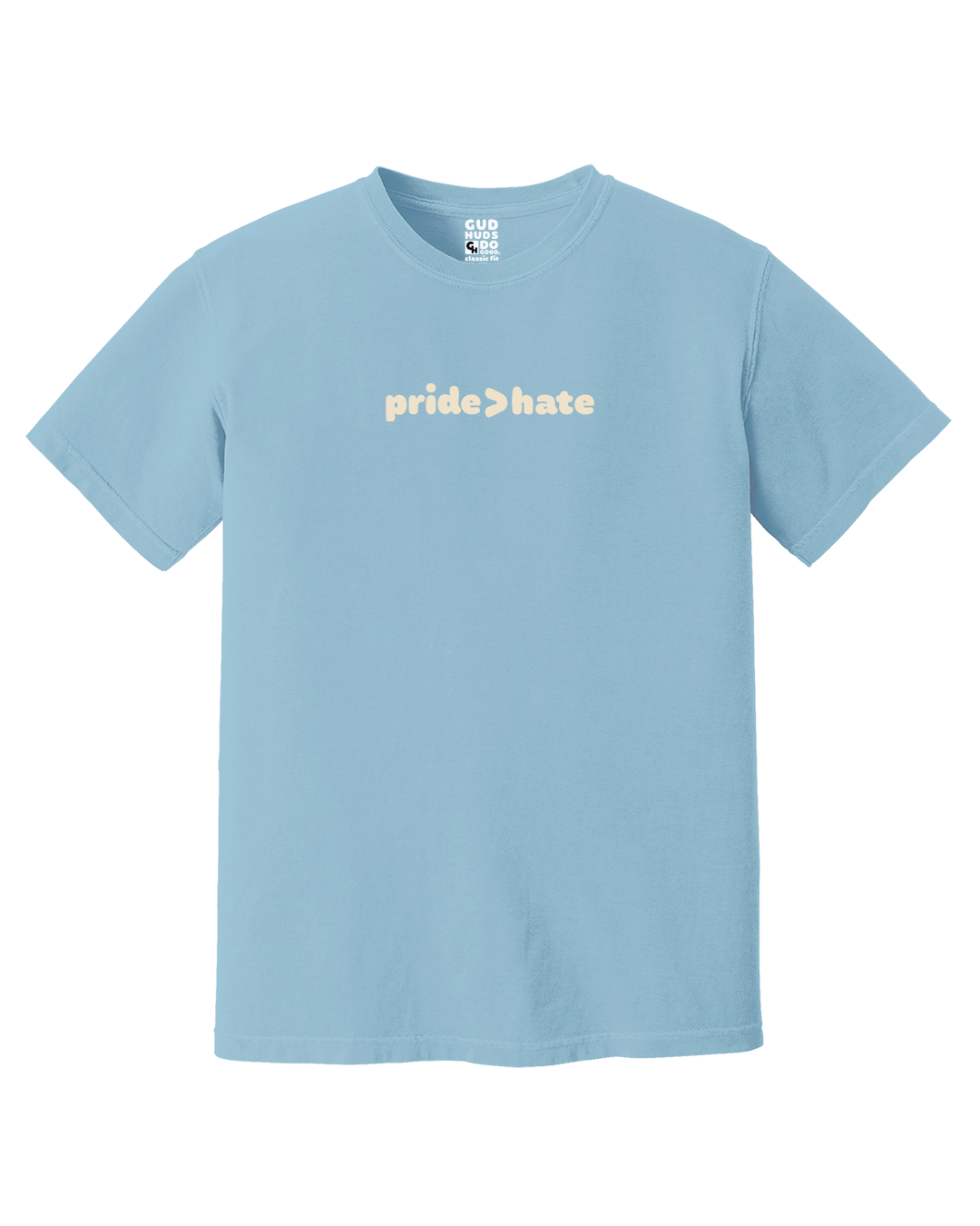 Pride Is Greater Than Hate Premium Tee