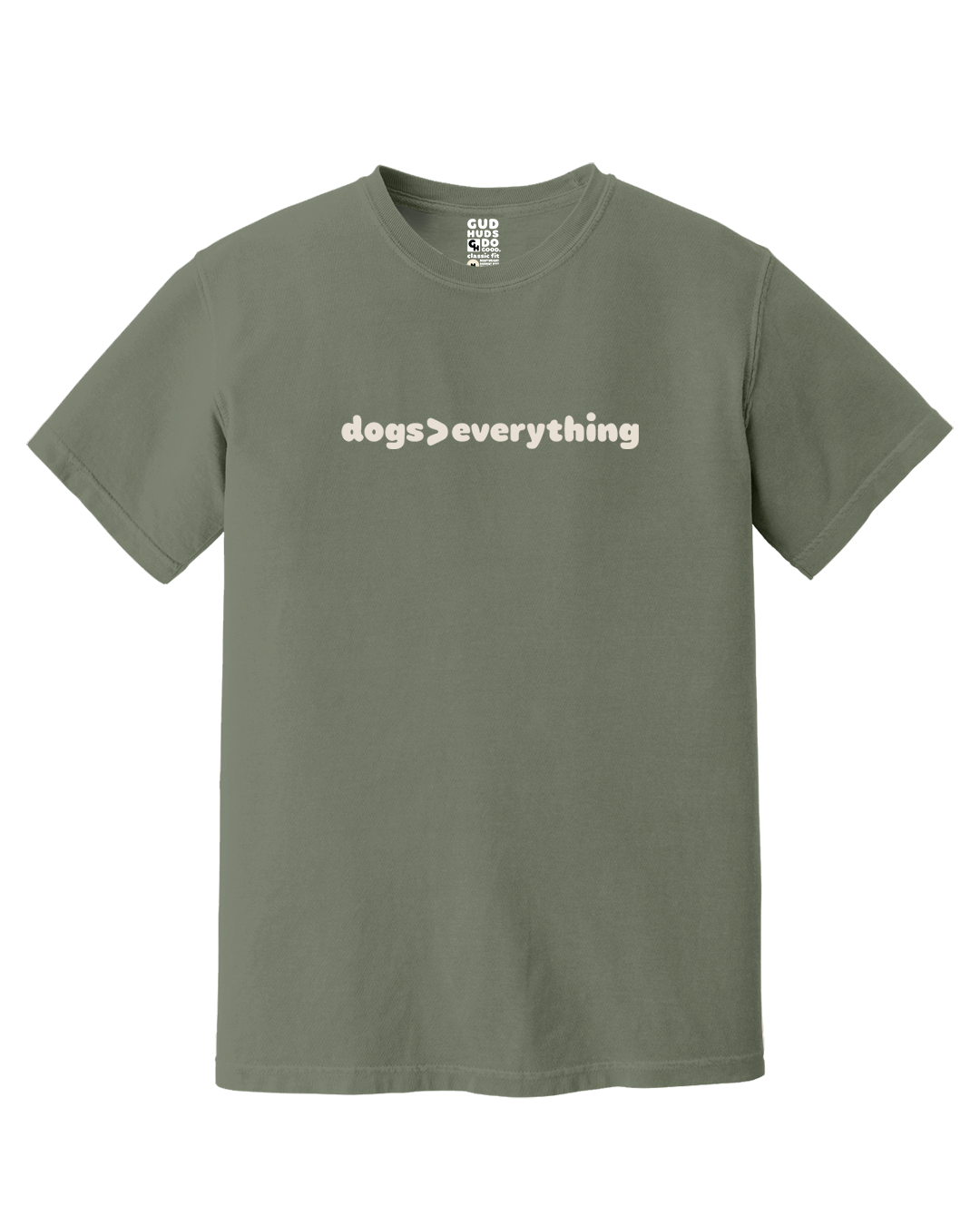 Dogs Are Greater Than Everything Premium Tee