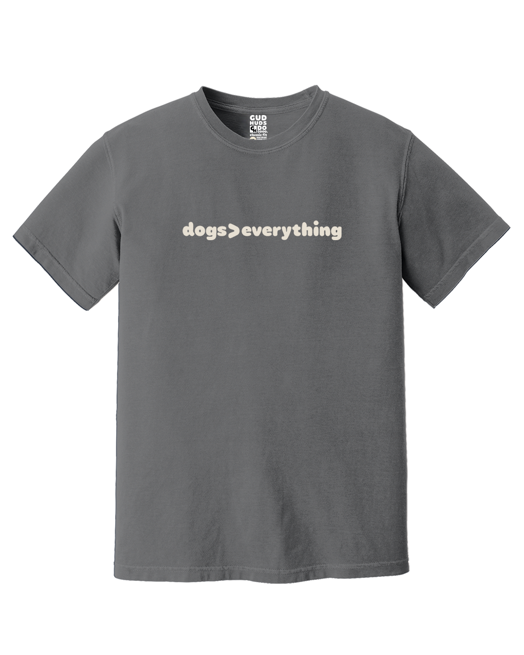 Dogs Are Greater Than Everything Premium Tee